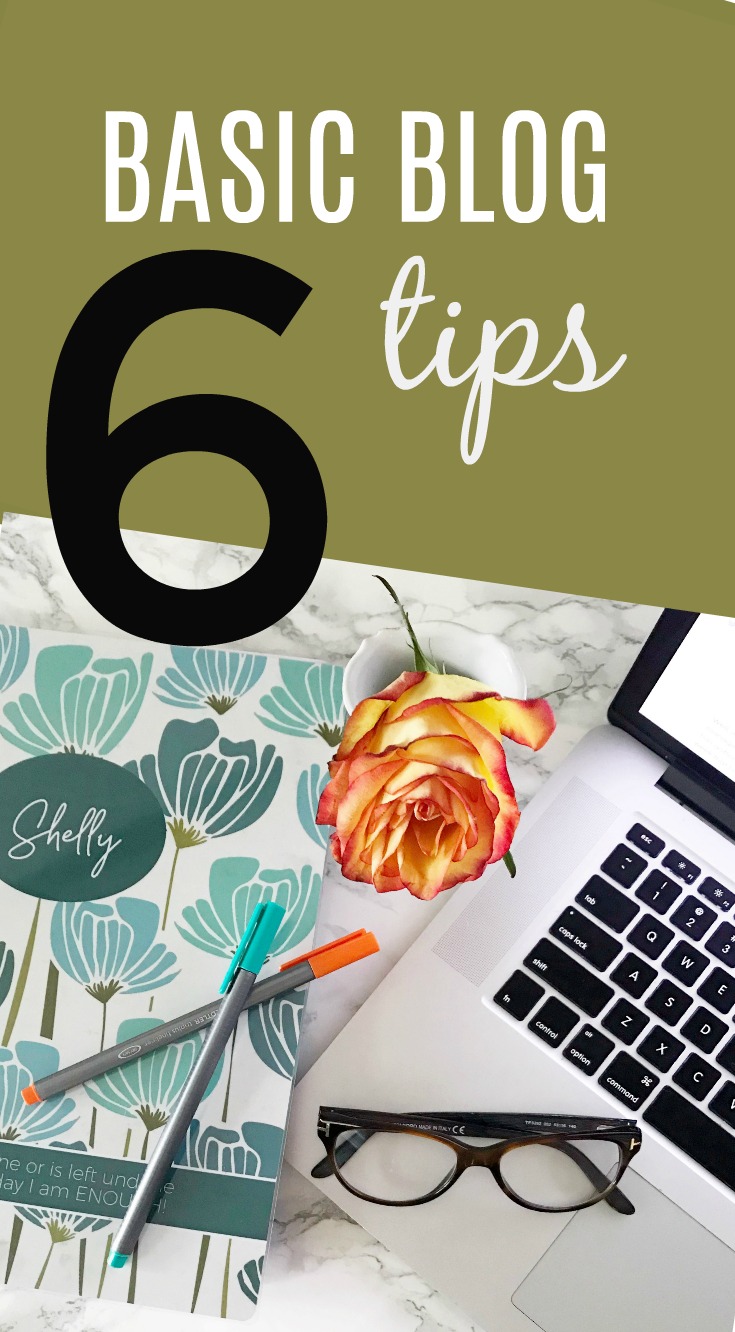 Want to Start a Blog? | 6 Basic Blog Tips - The Queen In Between